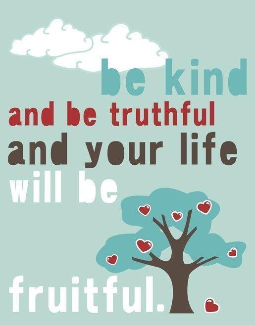 Be kind and be
