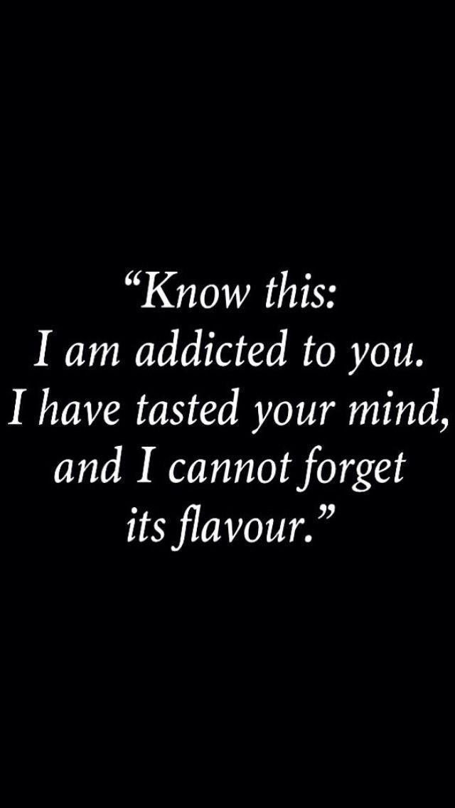I am addicted to you