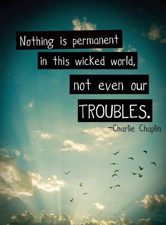 Nothing is permanent in
