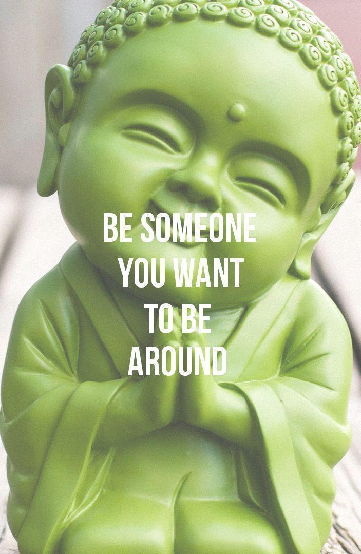 Be someone you