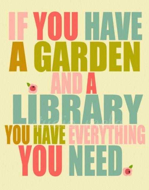 If you have a garden