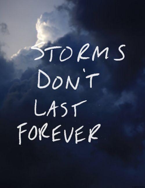 Storms don’t